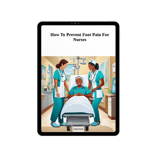 Exclusive Ebook (How To Prevent Foot Pain For Nurses) by Avery Davis